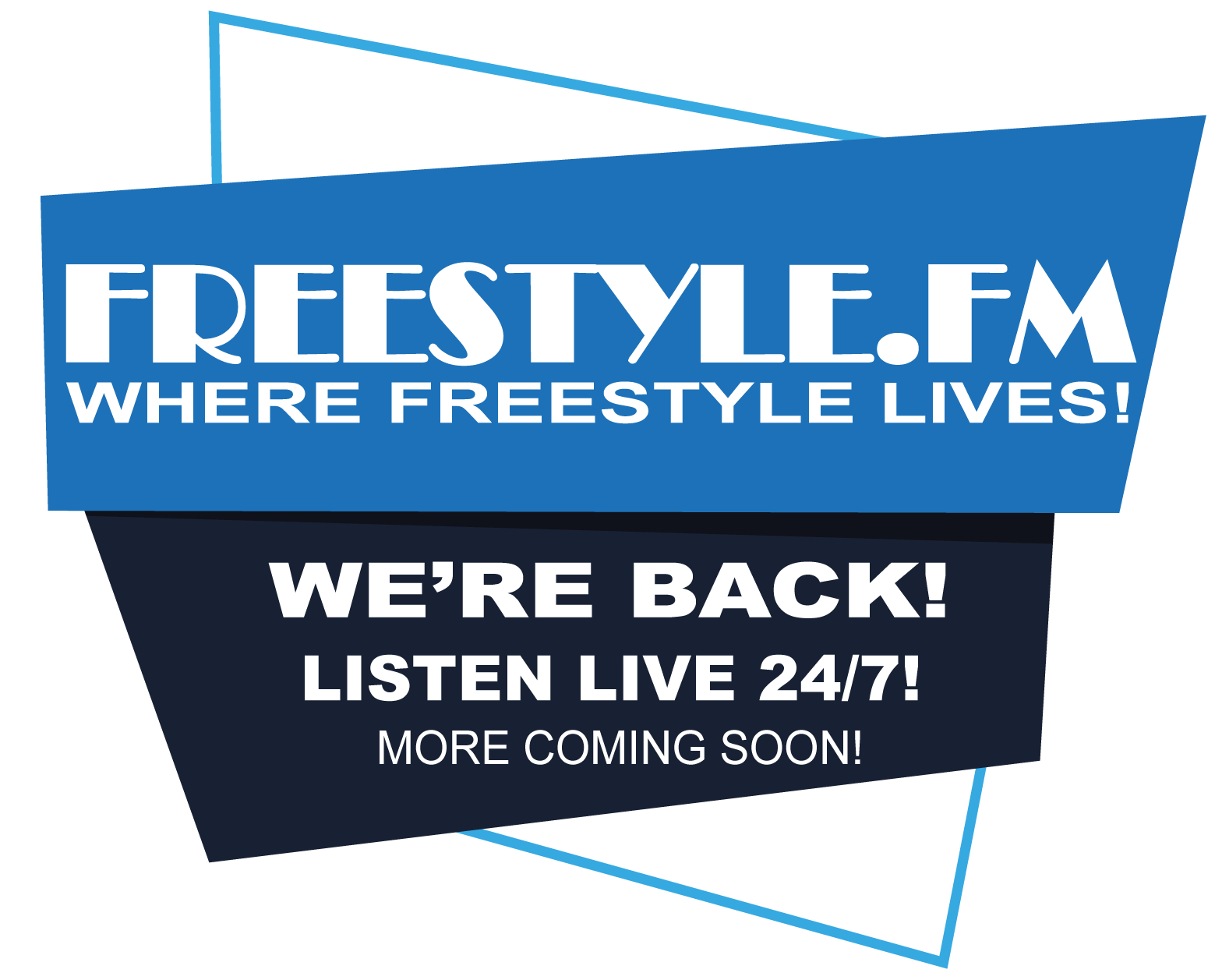 Freestyle.fm - We're Back